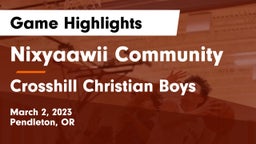 Nixyaawii Community  vs Crosshill Christian Boys Game Highlights - March 2, 2023