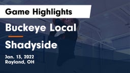 Buckeye Local  vs Shadyside  Game Highlights - Jan. 13, 2022