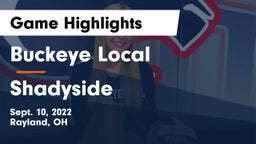 Buckeye Local  vs Shadyside  Game Highlights - Sept. 10, 2022