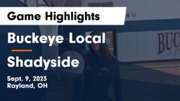 Buckeye Local  vs Shadyside  Game Highlights - Sept. 9, 2023
