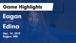Eagan  vs Edina  Game Highlights - Dec. 14, 2019