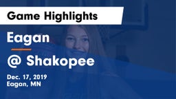 Eagan  vs @ Shakopee Game Highlights - Dec. 17, 2019