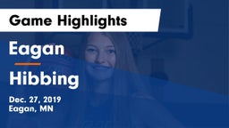 Eagan  vs Hibbing Game Highlights - Dec. 27, 2019