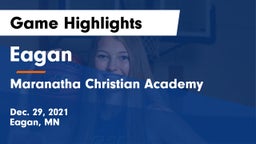 Eagan  vs Maranatha Christian Academy Game Highlights - Dec. 29, 2021