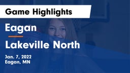 Eagan  vs Lakeville North  Game Highlights - Jan. 7, 2022