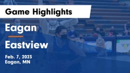 Eagan  vs Eastview  Game Highlights - Feb. 7, 2023
