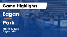 Eagan  vs Park Game Highlights - March 1, 2023