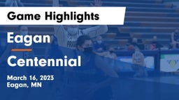 Eagan  vs Centennial  Game Highlights - March 16, 2023