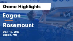 Eagan  vs Rosemount  Game Highlights - Dec. 19, 2023