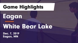 Eagan  vs White Bear Lake  Game Highlights - Dec. 7, 2019