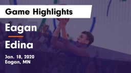 Eagan  vs Edina  Game Highlights - Jan. 18, 2020