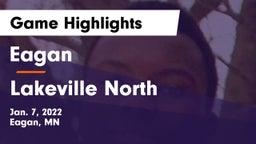 Eagan  vs Lakeville North  Game Highlights - Jan. 7, 2022