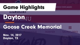 Dayton  vs Goose Creek Memorial  Game Highlights - Nov. 14, 2017