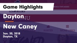 Dayton  vs New Caney  Game Highlights - Jan. 30, 2018