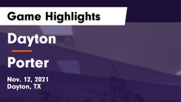 Dayton  vs Porter  Game Highlights - Nov. 12, 2021