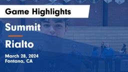 Summit  vs Rialto  Game Highlights - March 28, 2024