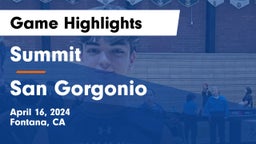 Summit  vs San Gorgonio  Game Highlights - April 16, 2024