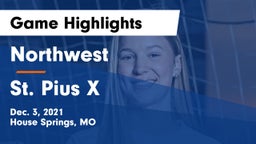 Northwest  vs St. Pius X  Game Highlights - Dec. 3, 2021