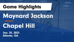 Maynard Jackson  vs Chapel Hill  Game Highlights - Jan. 25, 2022