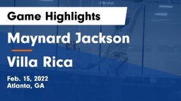 Maynard Jackson  vs Villa Rica  Game Highlights - Feb. 15, 2022