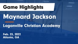 Maynard Jackson  vs Loganville Christian Academy  Game Highlights - Feb. 23, 2022