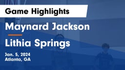 Maynard Jackson  vs Lithia Springs  Game Highlights - Jan. 5, 2024