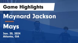Maynard Jackson  vs Mays  Game Highlights - Jan. 20, 2024