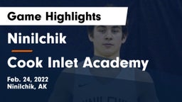 Ninilchik  vs Cook Inlet Academy Game Highlights - Feb. 24, 2022