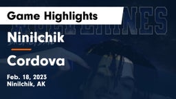 Ninilchik  vs Cordova  Game Highlights - Feb. 18, 2023