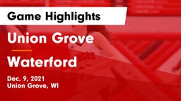 Union Grove  vs Waterford  Game Highlights - Dec. 9, 2021