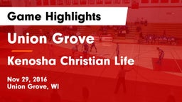 Union Grove  vs Kenosha Christian Life Game Highlights - Nov 29, 2016