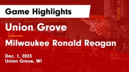 Union Grove  vs Milwaukee Ronald Reagan  Game Highlights - Dec. 1, 2023