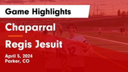 Chaparral  vs Regis Jesuit  Game Highlights - April 5, 2024
