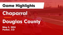 Chaparral  vs Douglas County  Game Highlights - May 3, 2024