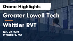 Greater Lowell Tech  vs Whittier RVT  Game Highlights - Jan. 22, 2024