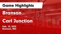 Branson  vs Carl Junction  Game Highlights - Feb. 10, 2023