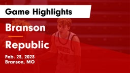 Branson  vs Republic  Game Highlights - Feb. 23, 2023