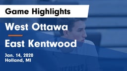 West Ottawa  vs East Kentwood  Game Highlights - Jan. 14, 2020