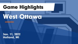 West Ottawa  Game Highlights - Jan. 11, 2022