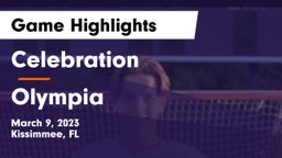 Celebration  vs Olympia  Game Highlights - March 9, 2023