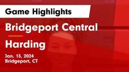 Bridgeport Central  vs Harding  Game Highlights - Jan. 13, 2024