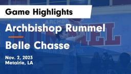 Archbishop Rummel  vs Belle Chasse  Game Highlights - Nov. 2, 2023