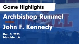 Archbishop Rummel  vs John F. Kennedy  Game Highlights - Dec. 5, 2023