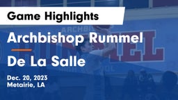 Archbishop Rummel  vs De La Salle  Game Highlights - Dec. 20, 2023