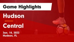 Hudson  vs Central  Game Highlights - Jan. 14, 2022