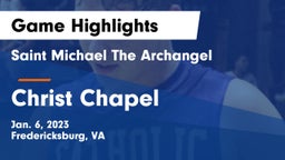 Saint Michael The Archangel vs Christ Chapel  Game Highlights - Jan. 6, 2023