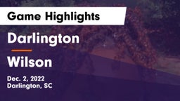 Darlington  vs Wilson  Game Highlights - Dec. 2, 2022