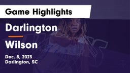 Darlington  vs Wilson  Game Highlights - Dec. 8, 2023