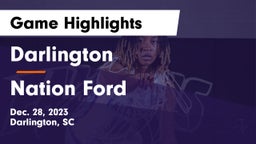 Darlington  vs Nation Ford  Game Highlights - Dec. 28, 2023