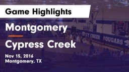 Montgomery  vs Cypress Creek  Game Highlights - Nov 15, 2016
